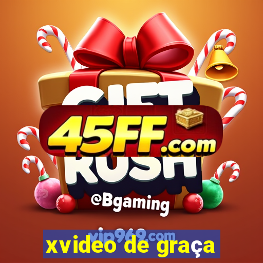 xvideo de graça